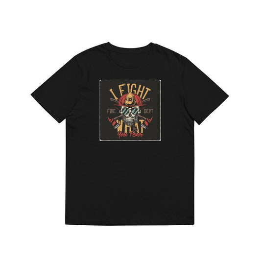 I Fight What You Fear T-Shirts